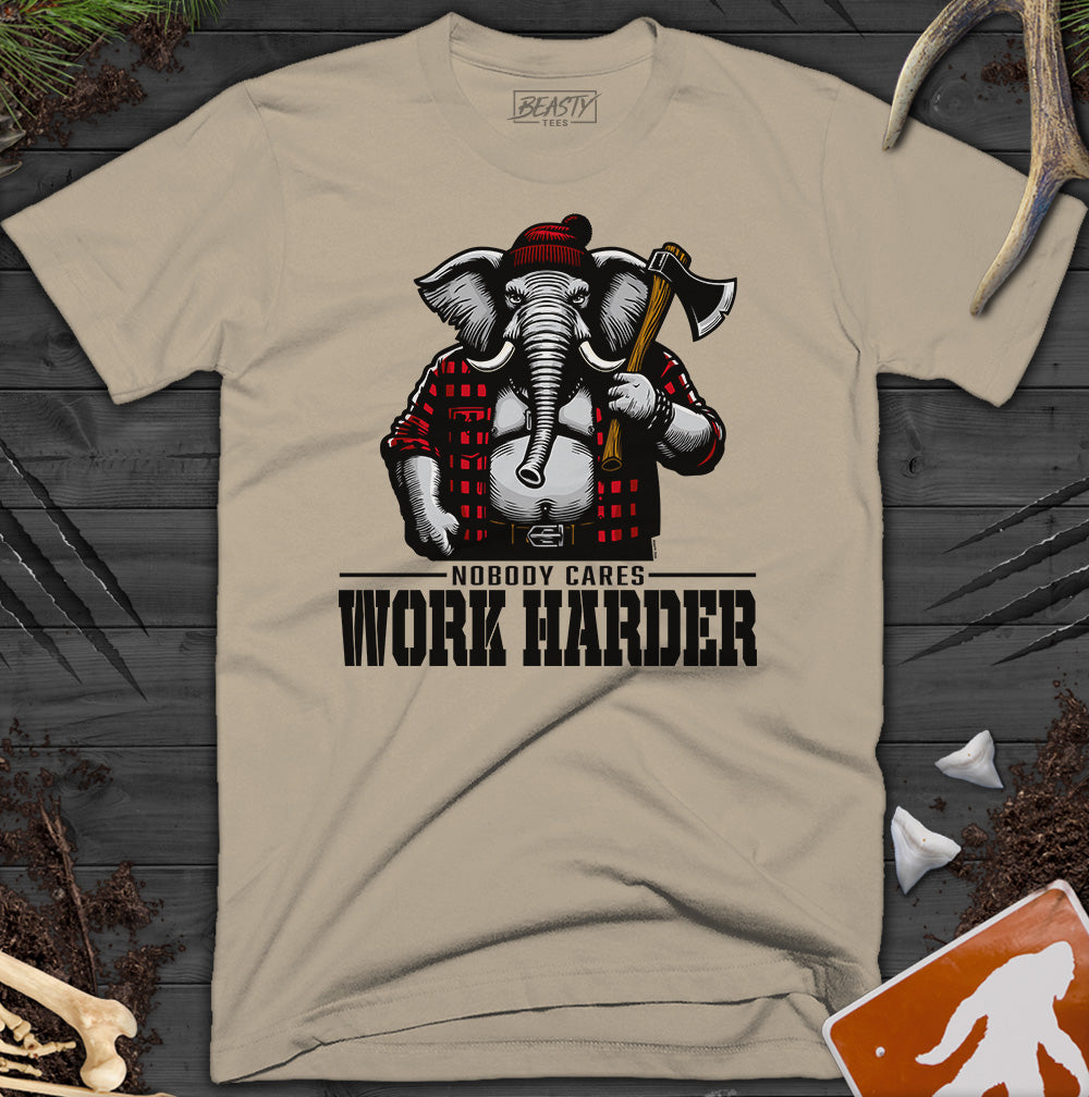 Nobody Cares Work Harder Elephant T-Shirt