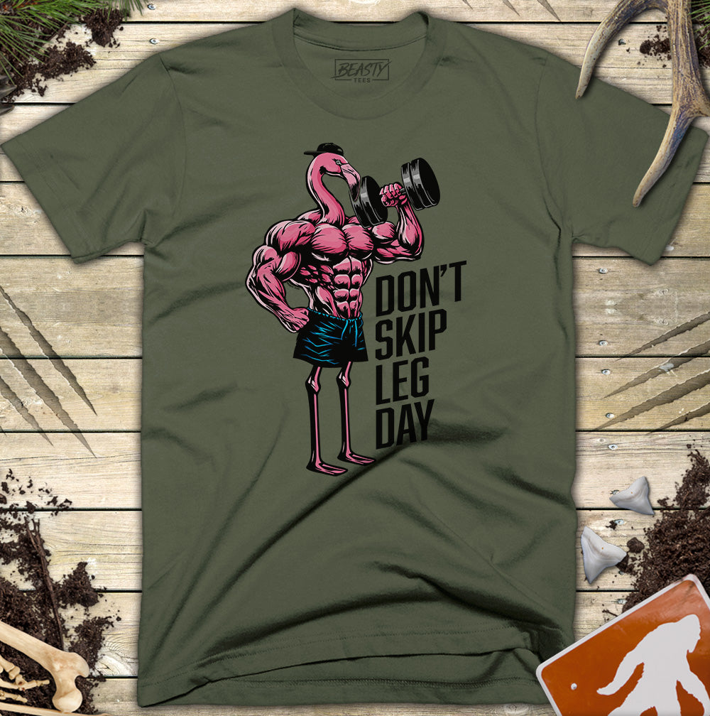 Don't Skip Leg Day Flamingo T-Shirt