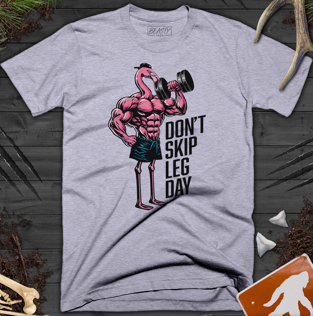 Don't Skip Leg Day Flamingo T-Shirt