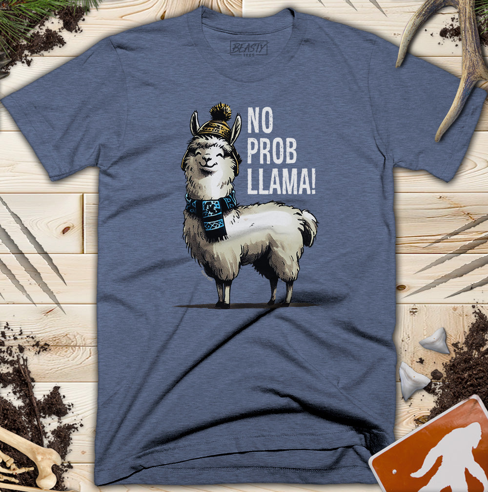No Probllama Llama T-Shirt