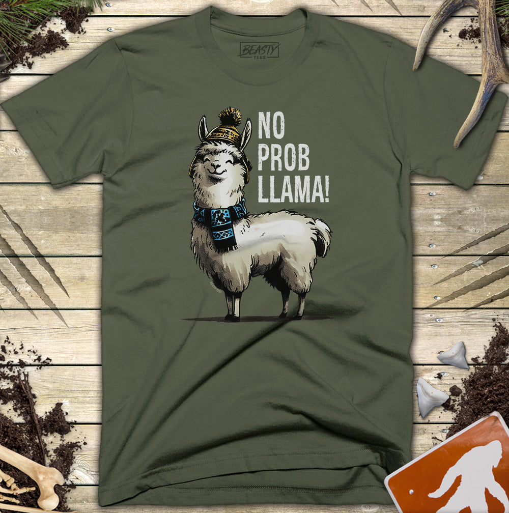 No Probllama Llama T-Shirt
