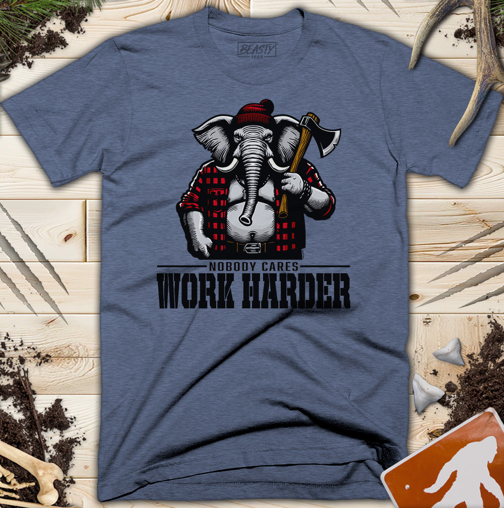 Nobody Cares Work Harder Elephant T-Shirt