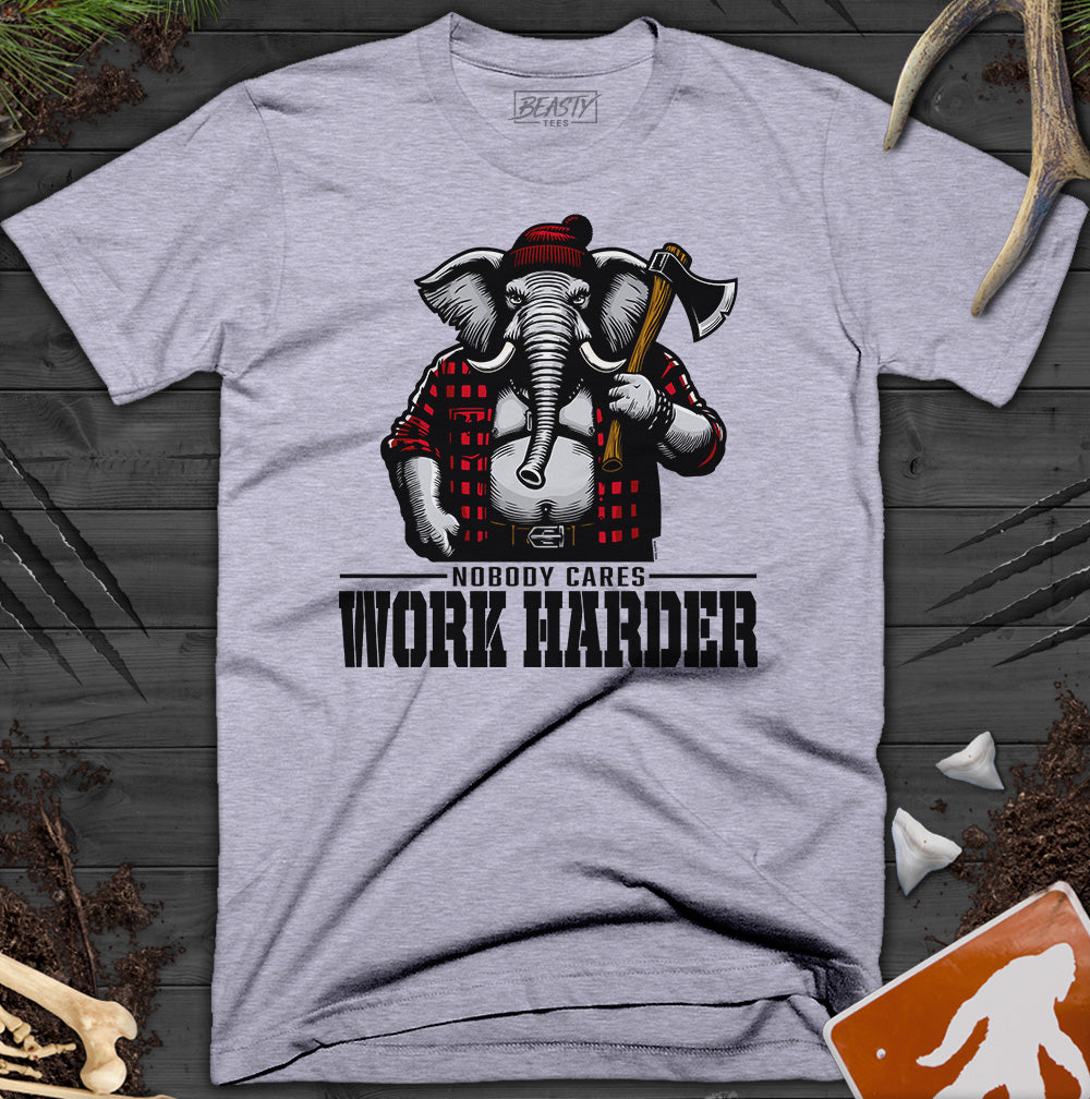 Nobody Cares Work Harder Elephant T-Shirt